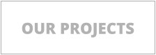 OUR PROJECTS